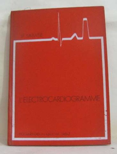 Electrocardiogramme - l'electrocardiogramme, |